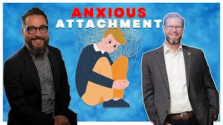 Exploring Anxious Attachment  Episode 005  Attachment 4 the People [upl. by Kcirret5]