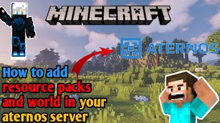 How to add resource packs and your world in your aternos server  MINECRAFT PE  Dungadon [upl. by Ahker]