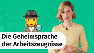 Die Geheimsprache der Arbeitszeugnisse [upl. by Trin]