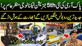 Pak Army Shows New 5th Generation Weapons  Guided Missiles amp War Robots  Power of Pakistan [upl. by Ragde]