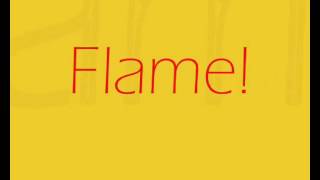 Horrible Histories  Flame  lyrics [upl. by Filberte]