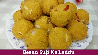 Besan Suji Ke Laddu  Besan Ke Laddu  Suji Ke Laddu  Rava Besan Ke Laddu  Crunchy Ladoo Sweet [upl. by Anoyk]