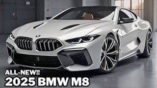 2025 BMW M8 IS HERE THE ULTIMATE DRIVING MACHINE JUST GOT INSANE  New Car updates [upl. by Amol]