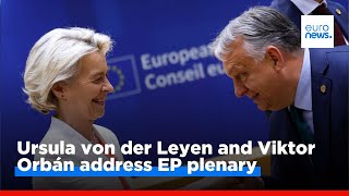 🔴 Ursula von der Leyen and Viktor Orbán address EP plenary on Hungarys EU Presidency program [upl. by Sheena]