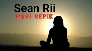 Sean Rii  MERI SEPIK Lagu PNGSolomon Terpopuler √ RATAA SOLWARA MUSIC 🇸🇧🎶🎼 [upl. by Anawad]