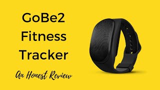 GoBe2 Review  Fitness and Fitness Tracker [upl. by Orlene546]