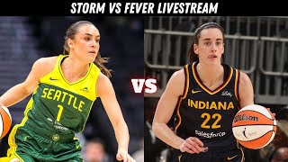 Seattle Storm vs Indiana Fever live playbyplay with Quita [upl. by Adrian506]