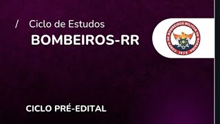 CONCURSO BOMBEIRO RR 2024 PRÃ‰ EDITAL COMO ESTUDARANÃLISECICLO DE ESTUDOS [upl. by Maroj736]