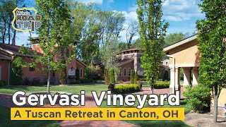 Gervasi Vineyard a Tuscan retreat in Canton Ohio [upl. by Ayiotal]