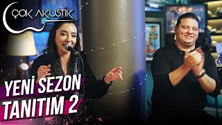 Ercan Saatçi ile Çok Akustik  Yeni Sezon Tanıtım 2 [upl. by Vorfeld]