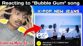 Reacting to New jeans quotBubble Gum quot Song for the First time  Ep1 of Exploring the Music [upl. by Astraea]