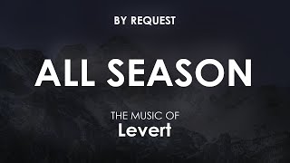 All Season  Levert [upl. by Ialohcin21]