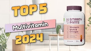 Best Multivitamin Top5 2024 [upl. by Aniret]