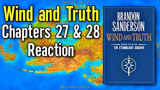 Wind and Truth Chapters 27 amp 28 My Thoughts [upl. by Haela721]