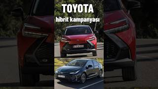 TOYOTA HİBRİT KAMPANYASINDA SON GÜNLER 1725000 TL yerine 1584000 TL dediler Toyota Corolla [upl. by Eenahc]