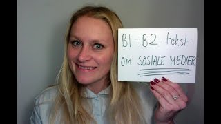 Video 555 Tekst om SOSIALE MEDIER Norskprøve B1 B2 nivå [upl. by Aneekas]