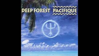 Deep Forest  Pacifique Full Album 2000 [upl. by Rhea194]