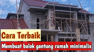 Cara membuat balok gantung untuk rumah minimalis [upl. by Prudy73]