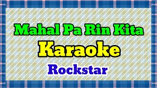 MAHAL PA RIN KITA Karaoke Rockstar 4JBTV [upl. by Illac167]