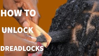 Very Detailed  How To REMOVE Dreads Without Cutting The Hair  Beginners [upl. by Ahk]