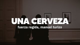 tengo en mi cama una morrita que ni se como se llama  Fuerza Regida Manuel Turizo  Letra [upl. by Gottfried]