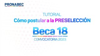 Beca 182023 Tutorial de postulación para la preselección [upl. by Stronski395]