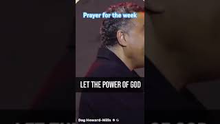 Dag HewardMillsPrayer for your week [upl. by Rennie768]