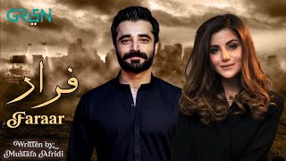 Teaser 2  Faraar  Coming Soon  Hamza Ali Abbasi  Sohaye Ali Abro  Green TV Entertainment [upl. by Anyad]