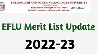 EFLU 202223 Merit List Update [upl. by Reizarf]