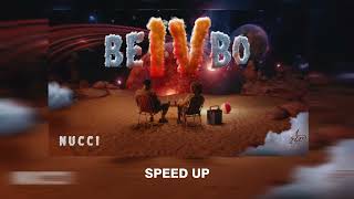 NUCCI  BEBO 4 SPEED UP [upl. by Dis]