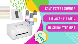 Máquina de Fazer Carimbos em Casa Fácil  DIY Silhouette Mint [upl. by Ergener]