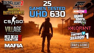 Intel UHD Graphics 630 In 2022  Test In 25 Games  uhd630 [upl. by Arelus438]