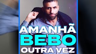 Dj Jorge  Amanhã Bebo Outra Vez • NOVAS MUSICAS CIGANAS 2023 [upl. by Llednew]