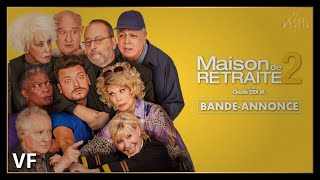 MAISON DE RETRAITE 2  Bande Annonce VF 2024 [upl. by Deck684]