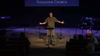 Ridgeview Church  Sunday Service  September 22nd 2024 [upl. by Candida]