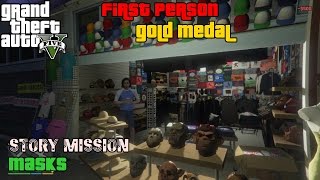 GTA 5 ★ Mission  34 ★ Masks 100 Gold Medal [upl. by Leif]