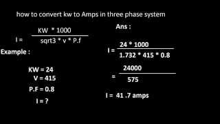 How to convert kw to amps in 3 phase system [upl. by Eelyk]