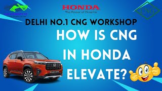 HOW IS CNG IN HONDA ELEVATE [upl. by Nnyladnarb70]