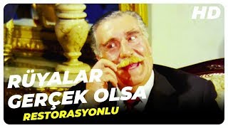 Rüyalar Gerçek Olsa  Eski Türk Filmi Tek Parça Restorasyonlu [upl. by Dayle]