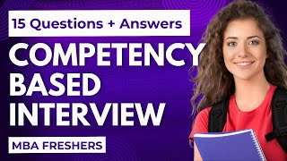 15 MustKnow CompetencyBased Interview Questions amp Answers  STAR Technique  MBA Freshers [upl. by Granoff629]