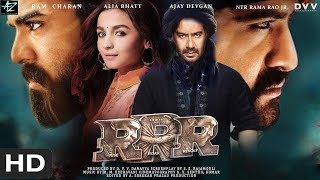 RRR  FULL MOVIE 4K HD FACTS  Ram Charan  Jr NTR  SS Rajamouli  Karan Johar  Alia bhatt [upl. by Uela]