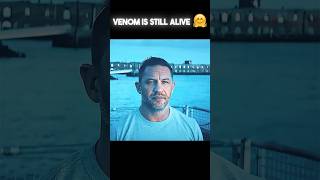 VENOM IS STILL ALIVE 🤗 venom3 shortsfeed sony shorts [upl. by Cotterell216]