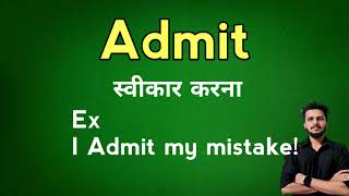 Admit meaning in Hindi [upl. by Ddene68]