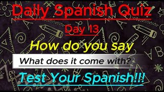 Daily Spanish Quiz Day 13 [upl. by Bhayani]