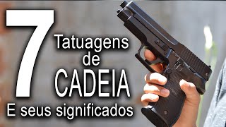 7 Tatuagens de presidiários e seus significados  Continuação [upl. by Suillenroc858]