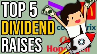 Top 5 New Raises From Dividend Growth Stocks [upl. by Nnaycnan347]