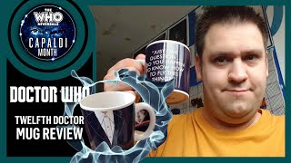 Doctor Who  Twelfth Doctor Mug  Review [upl. by Tnecillim]