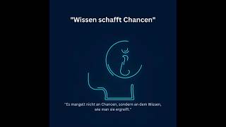 Wissen ℹ️schafft Chancen✔️ [upl. by Eva]