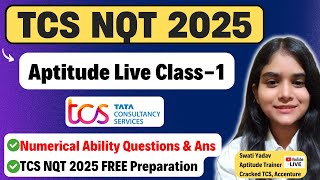 TCS NQT 2025 Aptitude Live Class1  TCS NQT Aptitude Questions and Answers 2025  Tips amp Tricks [upl. by Perlie]