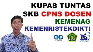 SKB CPNS DOSEN KEMENAG amp KEMENRISTEKDIKTI  WAWANCARA  MICROTEACHING [upl. by Homerus]